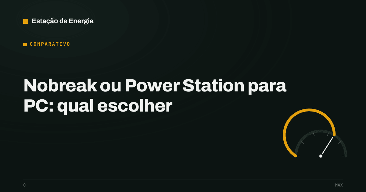 Capa do comparativo nobreak ou power station para PC