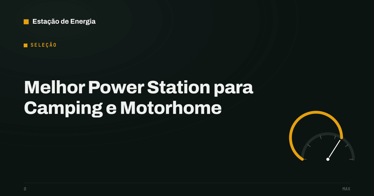 Capa do guia: power station para camping e atividades ao ar livre — Estação de Energia